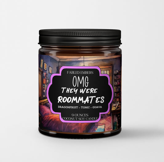 OMG THEY WERE ROOMMATES!