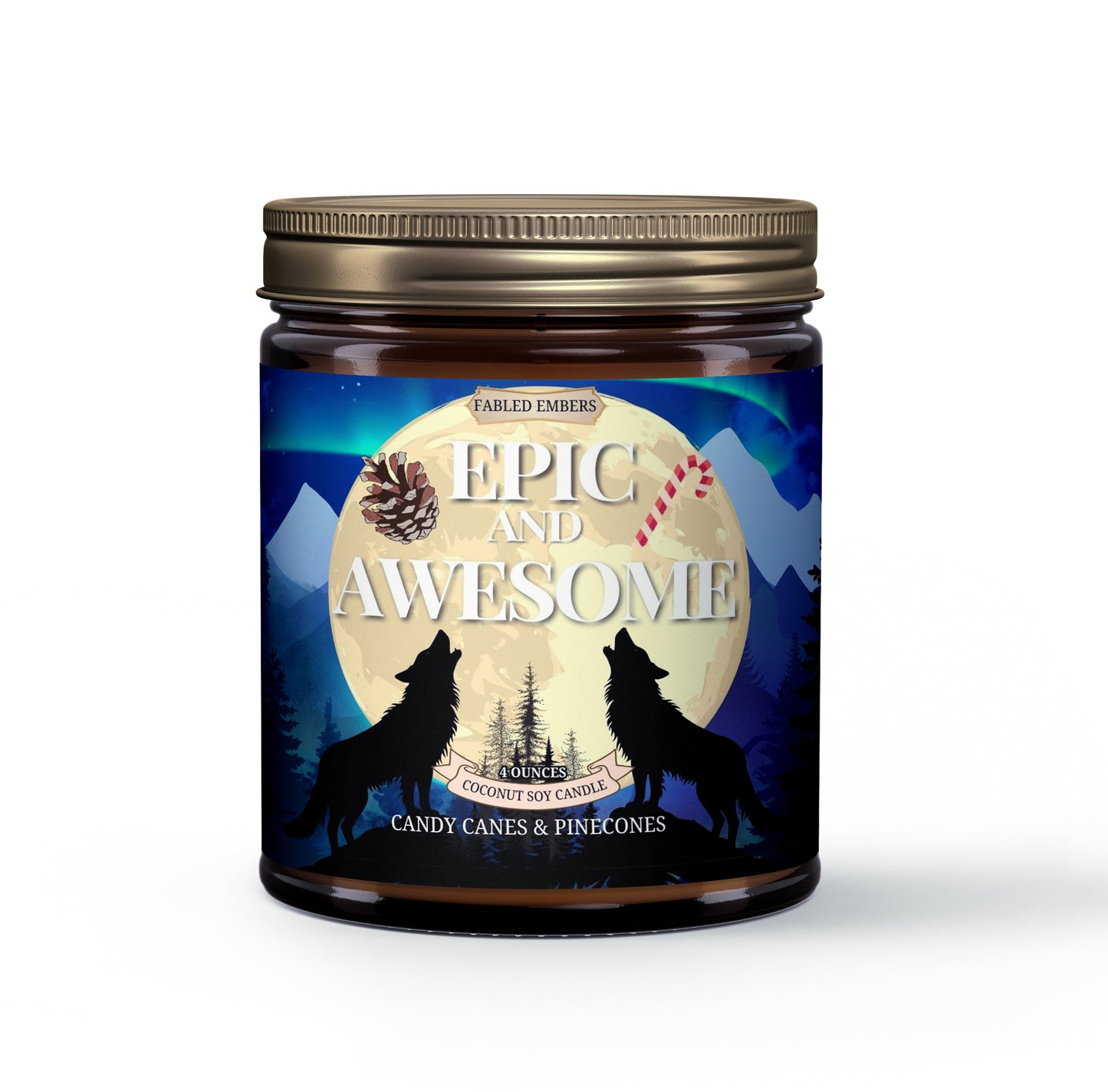 "Epic and Awesome" coconut soy candle. The striking label showcases wolves howling under a moonlit, aurora-filled sky, with pine trees, snow-capped mountains, and a vibrant sky. Includes a candy cane and pinecone graphic. Bronze lid.