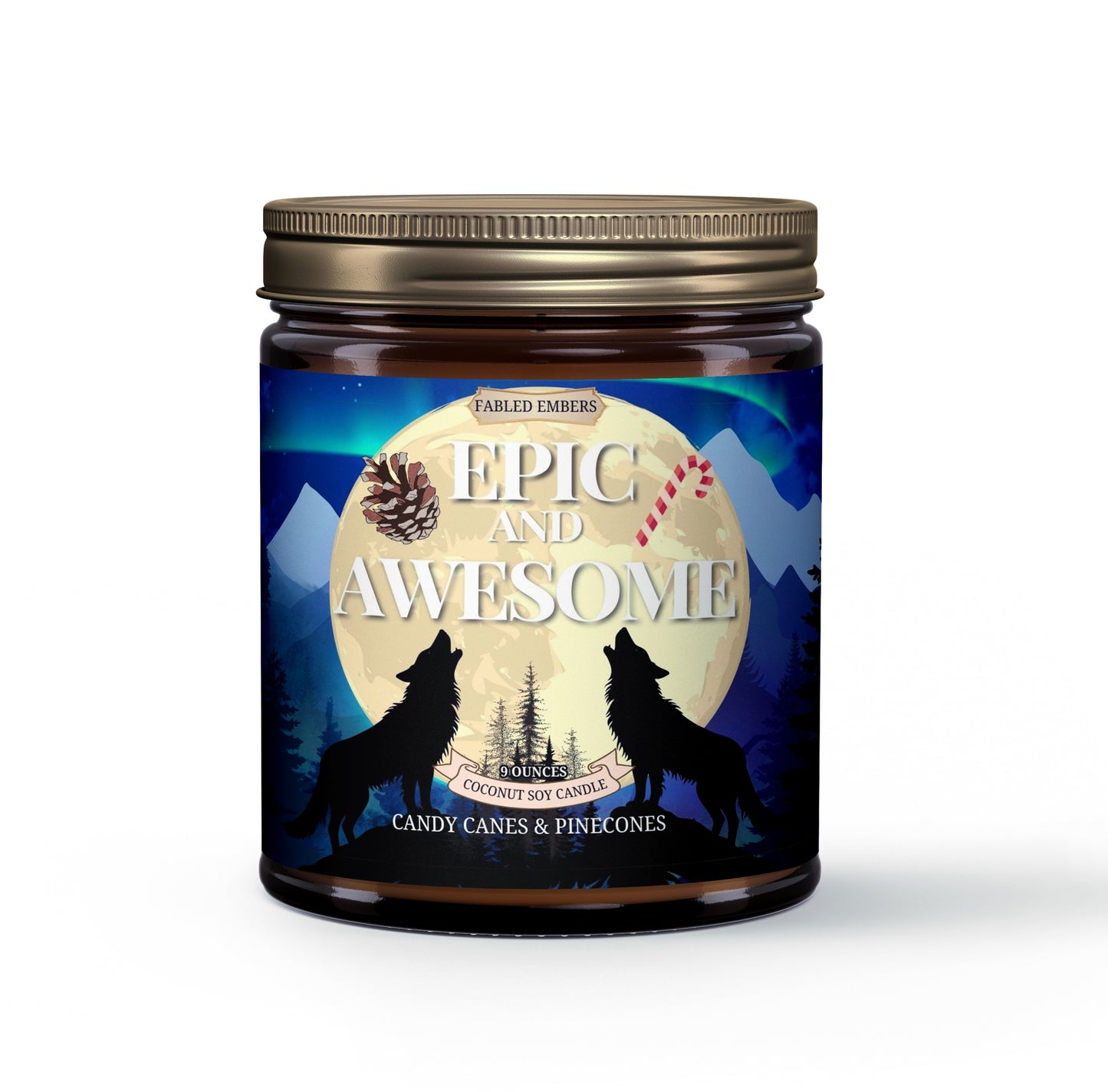"Epic and Awesome" coconut soy candle. The striking label showcases wolves howling under a moonlit, aurora-filled sky, with pine trees, snow-capped mountains, and a vibrant sky. Includes a candy cane and pinecone graphic. Bronze lid.