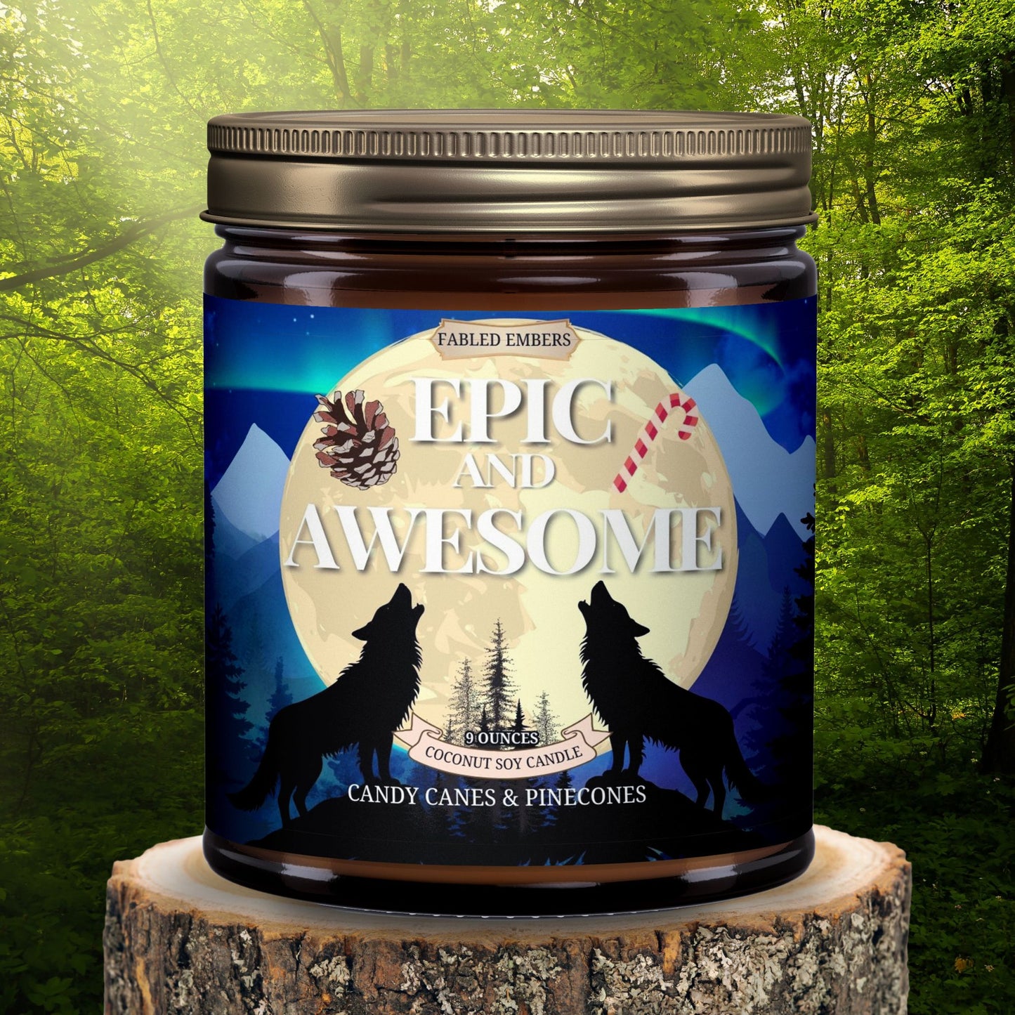 "Epic and Awesome" coconut soy candle. The striking label showcases wolves howling under a moonlit, aurora-filled sky, with pine trees, snow-capped mountains, and a vibrant sky. Includes a candy cane and pinecone graphic. Bronze lid.