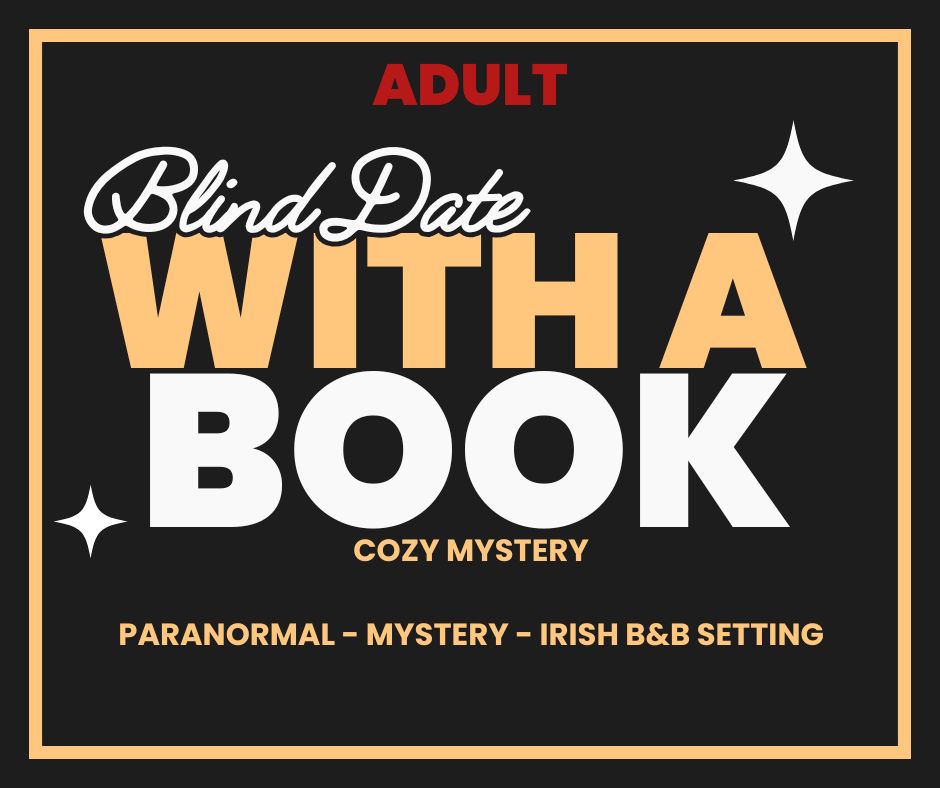 (UPDATED 9/13/25) DATE WITH A BOOK (MYSTERY WRAPPED BOOK) --  YOU CHOOSE THE BOOK BASED ON THE DESCRIPTION!