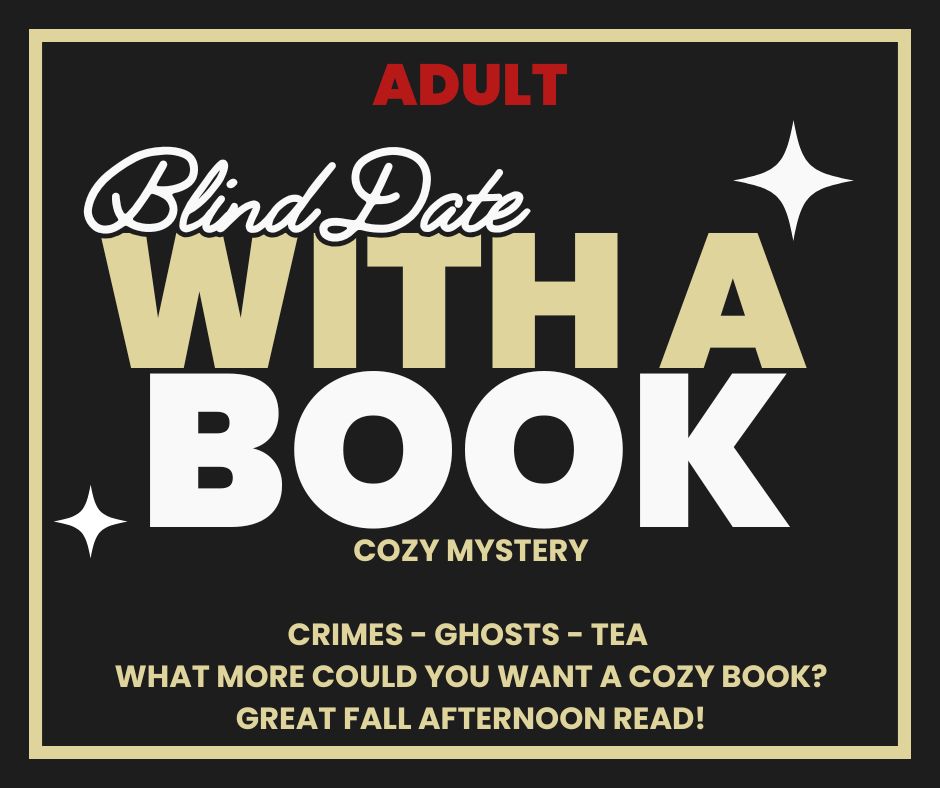 (UPDATED 9/13/25) DATE WITH A BOOK (MYSTERY WRAPPED BOOK) --  YOU CHOOSE THE BOOK BASED ON THE DESCRIPTION!